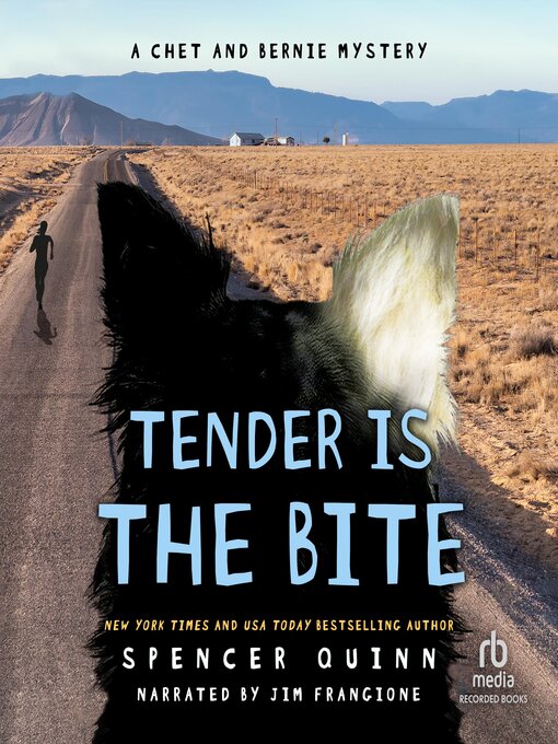 Title details for Tender is the BIte by Spencer Quinn - Wait list